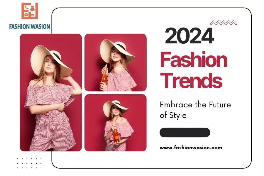 2024 fashion trends