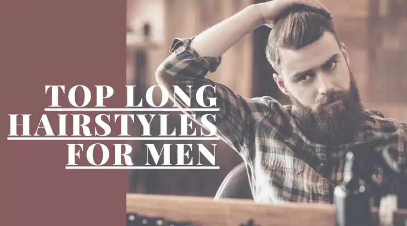 Top Long Hairstyles for Men