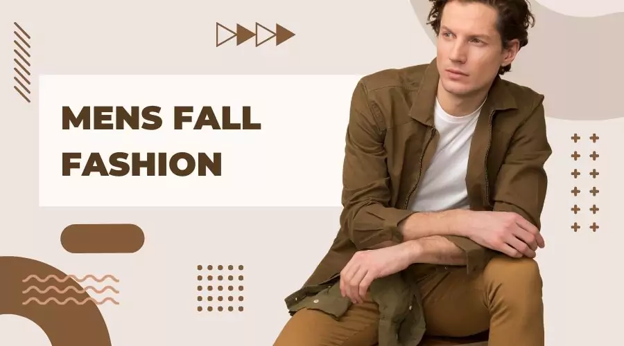 Mens fall fashion