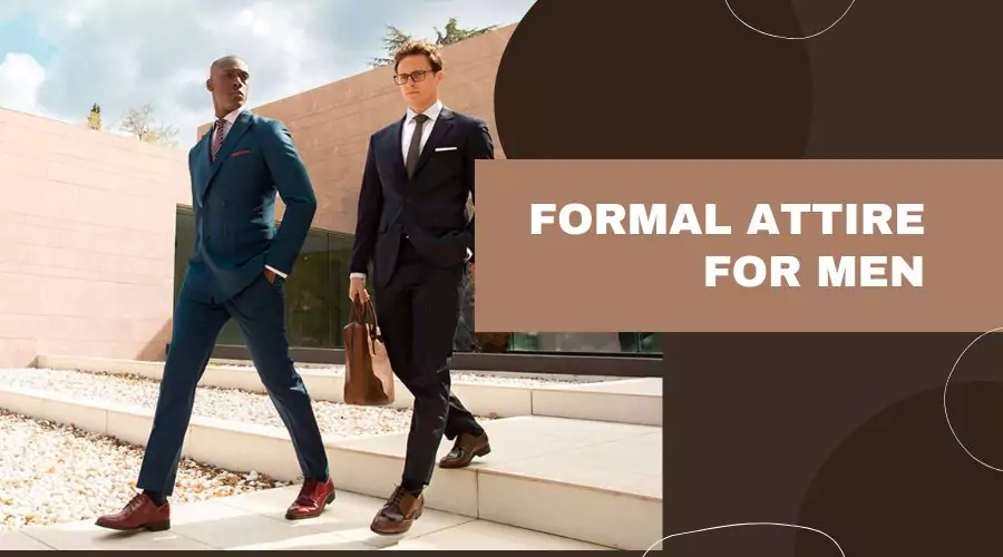 Formal Attire for Men